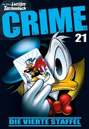 Lustiges Taschenbuch Crime 21 - Cover