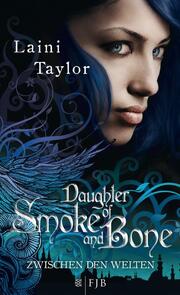 Zwischen den Welten - Daughter of Smoke and Bone