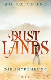 Dustlands - Die Entführung