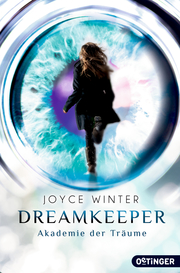 Dreamkeeper 1. Die Akademie der Träume - Cover