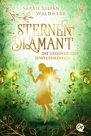 Sternendiamant - Die Legende des Juwelenkönigs - Cover