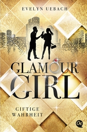 Glamour Girl 2 Giftige Wahrheit