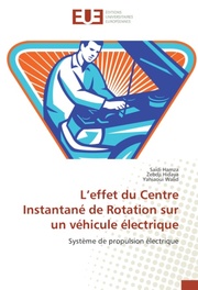 Leffet du Centre Instantané de Rotation sur un véhicule électrique