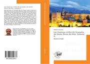 Les Guerras civiles de Granada, de Ginés Pérez de Hita, Volume II