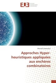 Approches Hyper-heuristiques appliquées aux enchères combinatoires