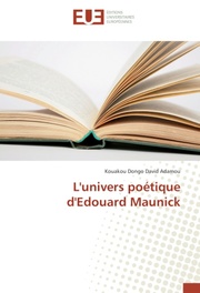 L'univers poétique d'Edouard Maunick