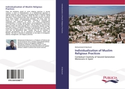 Individualization of Muslim Religious Practices