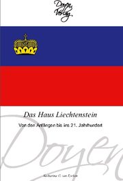 Das Haus Liechtenstein