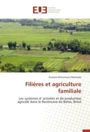 Filières et agriculture familiale