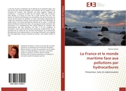La France et le monde maritime face aux pollutions par hydrocarbures - Cover