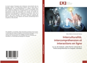 Interculturalité, intercompréhension et interactions en ligne - Cover
