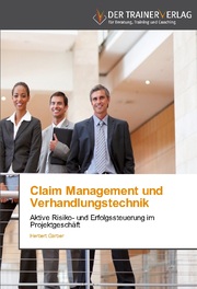 Claim Management und Verhandlungstechnik