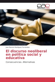 El discurso neoliberal en política social y educativa