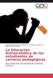 La Educación Antialcohólica de los estudiantes de carreras pedagógicas