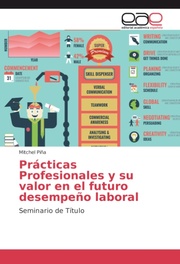 Prácticas Profesionales y su valor en el futuro desempeño laboral