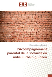 L'Accompagnement parental de la scolarité en milieu urbain guinéen