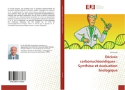 Dérivés carbonucléosidiques : Synthèse et évaluation biologique
