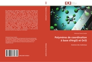 Polymeres de coordination à base d'Arg(I) et Or(I)