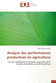 Analyse des performances productives en agriculture