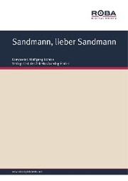 Sandmann, lieber Sandmann