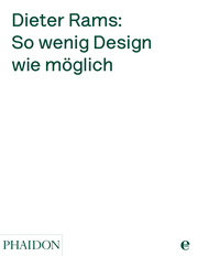 Dieter Rams: So wenig Design wie möglich - Abbildung 8