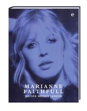 Marianne Faithfull: Bilder meines Lebens - Cover