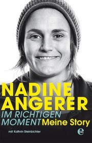 Nadine Angerer - Im richtigen Moment