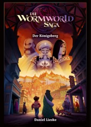 Die Wormworld Saga 3