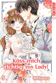 Küss mich richtig, my Lady! 5 - Cover