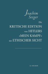 Die kritische Edition von Hitlers 'Mein Kampf' aus ethischer Sicht