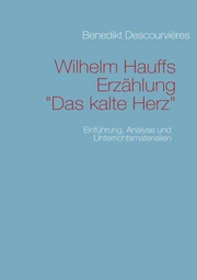 Wilhelm Hauffs Erzählung Das kalte Herz - Cover