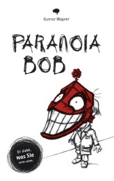 Paranoia-Bob - Cover
