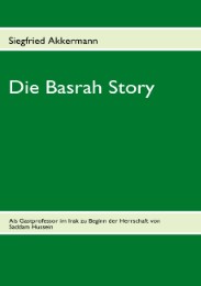 Die Basrah Story