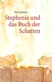 Stephenie und das Buch der Schatten