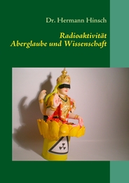 Radioaktivität - Aberglaube und Wissenschaft - Cover