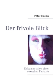 Der frivole Blick - Cover