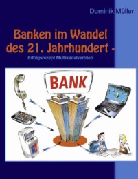 Banken im Wandel des 21. Jahrhundert - Cover