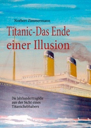 Titanic-Das Ende einer Illusion