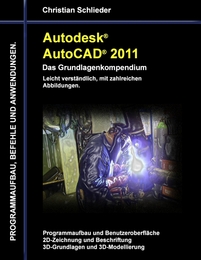 Autodesk AutoCAD 2011 - Das Grundlagenkompendium - Cover