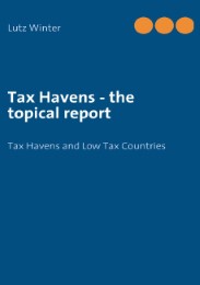 Tax Havens - the topical report