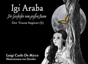IGI ARABA - Der Traum beginnt (I)