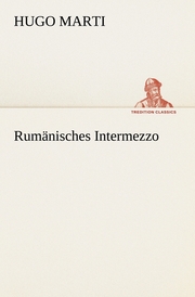 Rumänisches Intermezzo