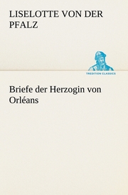 Briefe der Herzogin von Orleans - Cover