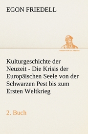 Kulturgeschichte der Neuzeit - 2.Buch