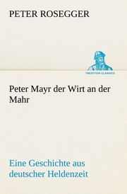 Peter Mayr der Wirt an der Mahr - Cover