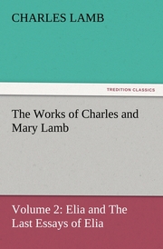 The Works of Charles and Mary Lamb 2