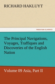 The Principal Navigations, Voyages, Traffiques and Discoveries of the English Nation 9