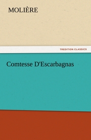 Comtesse D'Escarbagnas