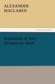 Expositions of Holy Scripture St.Mark