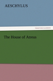The House of Atreus